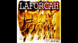 Laforcah (feat Giulio The Bastard) - Scars (Your Ol' Lady Remix)