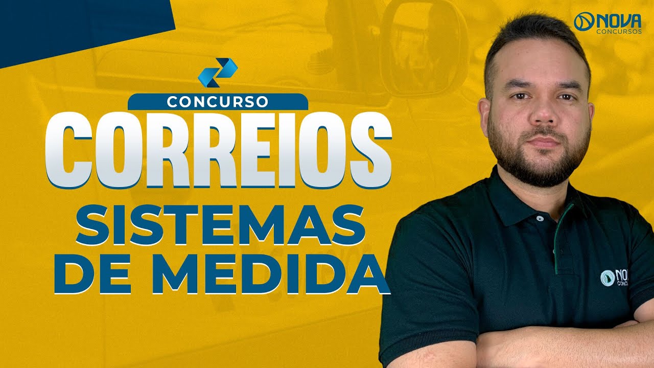 Concurso Correios 2024 Matemática: Sistemas de medida