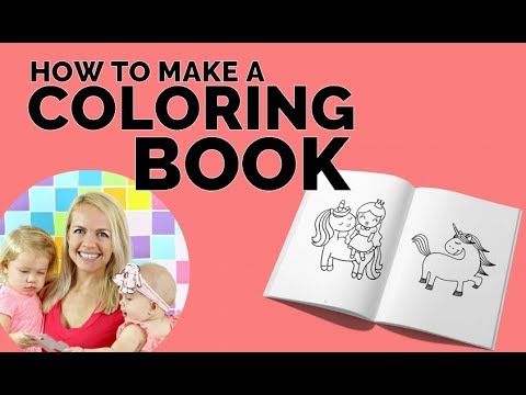 Step by Step: Make a coloring book for your kids (for free!!) - YouTube