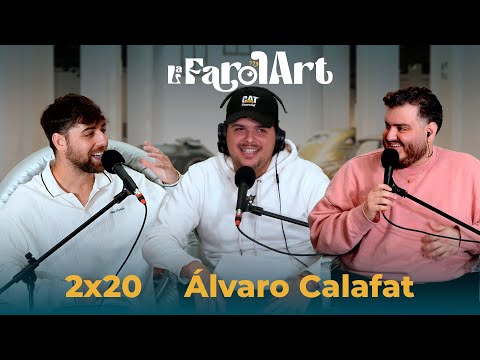Álvaro Calafat - Sexo, Coser y Morir - La FarolArt Podcast 🎙️