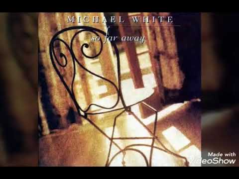 Michael White - Late Night