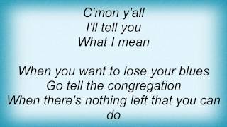 Black Crowes - Go Tell The Congregation Lyrics_1