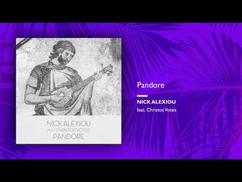 Nick Alexiou feat. Christos Votsis - Pandore (Single//Official Audio)
