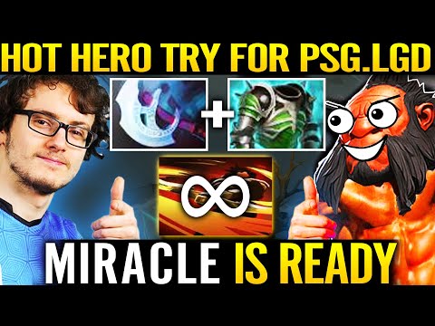 🔥 MIRACLE Is Ready VS PSG.LGD! HOT Hero AXE Manta Style Assualt Infinite Spin 7.29 Dota 2 Pro Guide