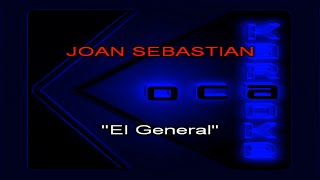 Karaoke Joan Sebastian   El general