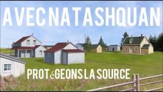 "Avec Natashquan" : lancement de la campagne (teaser 2)