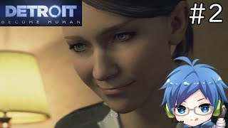「Detroit:Becom Human」＃2