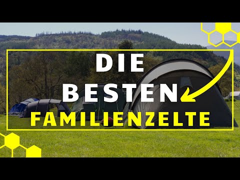 Familienzelt TEST - Die 3 besten Familienzelte im großen VERGLEICH