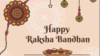 Happy Raksha Bandhan 2018:Rakhi quotes,WhatsApp Status,SMS, Images