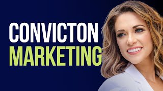 Conviction Marketing with Kelly Roach