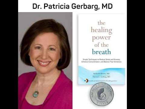 Cognitive Rampage #275: Dr  Patricia Gerbarg, MD - healing power of the breath - breathing technique