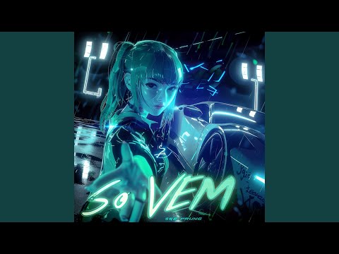 SÓ VEM