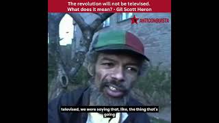 THE REVOLUTION WILL NOT BE TELEVISED. What does it mean? - Gil Scott Heron    #breaking #politics