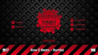 Row D Beats - Bumba (Instrumental) [2017|308]