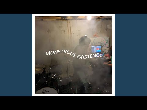 Monstrous Existence