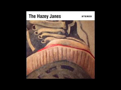 The Hazey Janes - Morning Rain