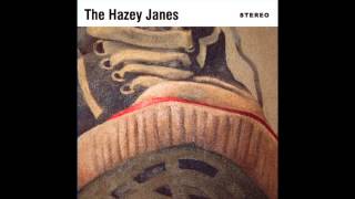 The Hazey Janes - Morning Rain