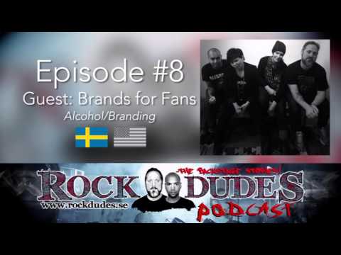 Rock Dudes #08 – Brands For Fans  (Gäster: Sari Wilholm, Yvonne Wener, Mikkey Dee) - (Swe)