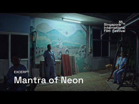 Trailer Mantra of Neon Excerpt | SGIFF 2024
