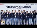 Victory At Lords Full Video 83 Ranveer Singh Kabir Khan Pritam
