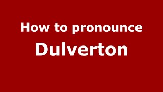 How to pronounce Dulverton