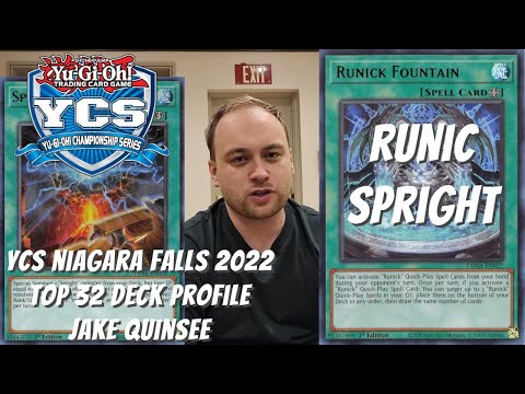 Yugioh YCS Niagara Falls 2022 Top 32 Deck Profile - Runick Spright - Jake Quinsee