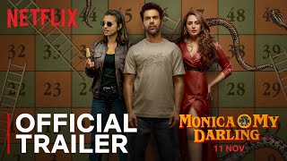 Monica O My Darling  Rajkummar Rao Huma Qureshi Ra