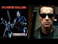 Terminator 2 starring Sylvester Stallone