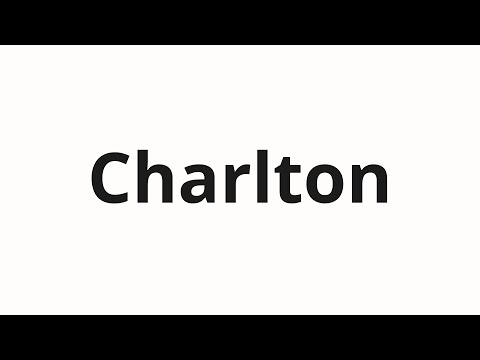 How to pronounce Charlton