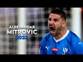 Aleksandar Mitrović 2023 - Amazing Skills, Assists & Goals - Al-Hilal | HD