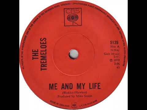 UK New Entry 1970 (165) The Tremeloes - Me And My Life