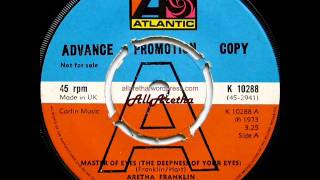 Aretha Franklin - Master Of Eyes (The Deepness Of Your Eyes) / Moody&#39;s Mood For Love - 7″ UK - 1973