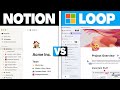 Notion vs Loop | Head-to-Head