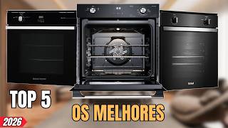 TOP 5 MELHORES FORNOS DE EMBUTIR A GÁS 2026 | Electrolux, Brastemp, Consul e Mais!