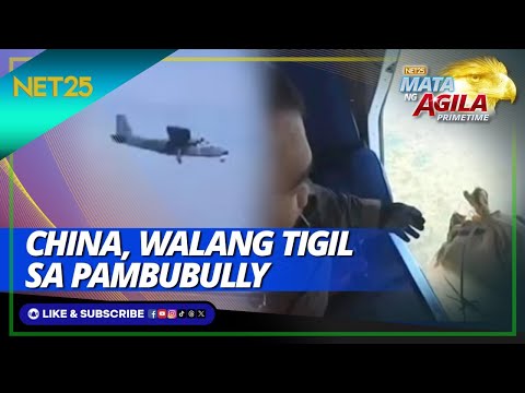 Umalma ang ilang Senador sa patuloy na panghaharass ng China Mata Ng Agila Primetime