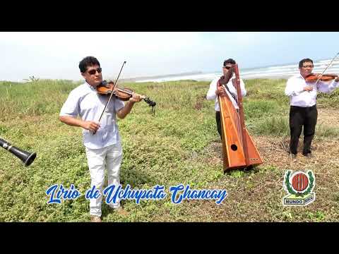 Orquesta lirio de uchupata chancay tema:costeñita