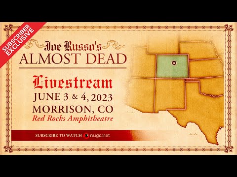 Joe Russo’s Almost Dead 6/3/23 Morrison, CO