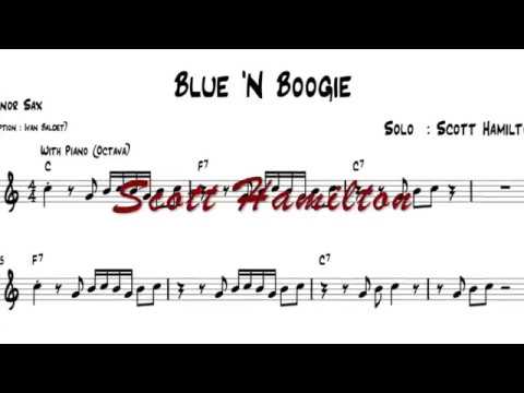Scott Hamilton plays : Blue 'N Boogie (solo transcription)