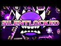 Silentlocked - GDSkele and more | [Top List Extreme Demon Megacollab]