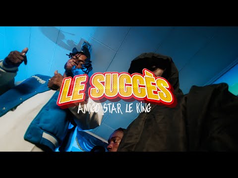 Amigo Star Le King - Le succès ( clip officiel)