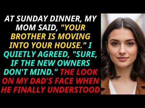 My Mom Said My Brother Was Moving Into My House—Until She Learned I’d Already Sold It