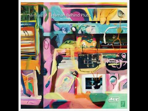 Human Behind Pluto || Mindcast.64