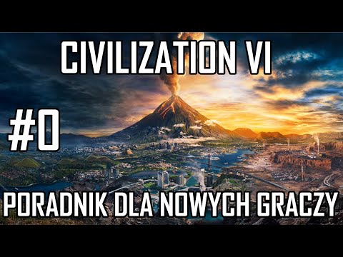 Jak grać w CIVILIZATION VI? Poradnik dla NOWYCH graczy #0 - ustawienia gry i INTERFACE w grze