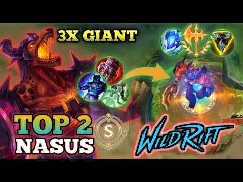 MONSTER IN LATE GAME!!! NASUS BEST BUILDANDRUNES- TOP 2 GLOBAL NASUS By picsi0612 - WILD RIFT