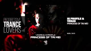 Hi Profile & Vegas - Princess of Tai Mei