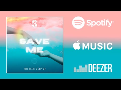 Pete Shade & Omy Cid - Save Me [STORM MUSIC]