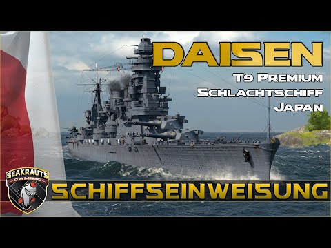 DAISEN [T9 BB] - Werftschiff - Gameplay & Review - World of Warships