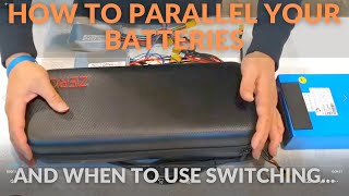 How to Connect External Batteries in Parallel and when to use Switch