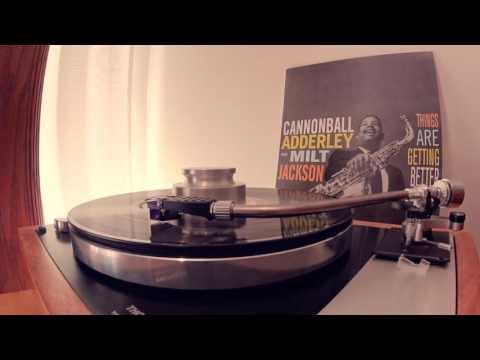 Cannonball Adderley with Milt Jackson - Serves Me Right