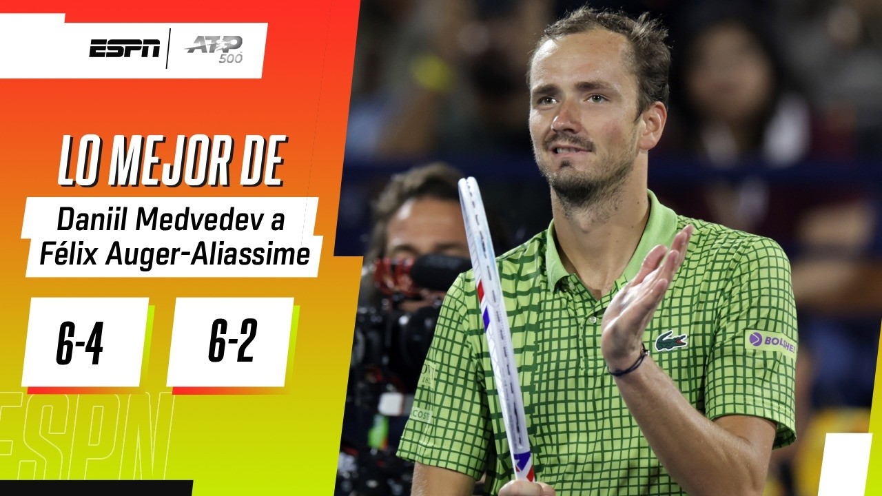 MEDVEDEV DERROTÓ A AUGER-ALIASSIME Y SE METIÓ EN LA FINAL DEL ATP 500 DE DUBAI | RESUMEN